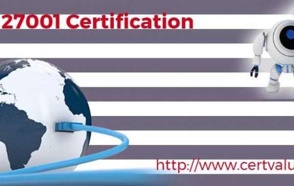 What is the importance of ISO 27001 Certification ?