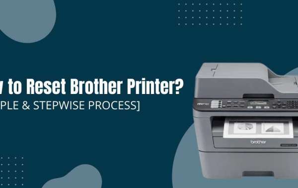 How to Reset Brother Printer?