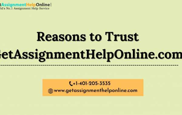 Reasons to trust GetAssignmentHelpOnline.com