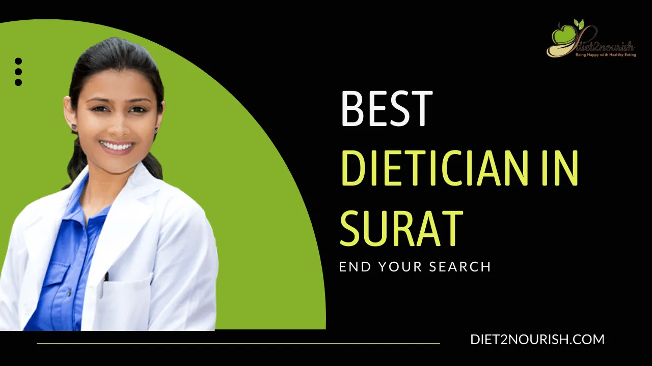 Get the Best Dietitian in Surat