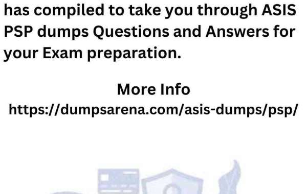 PSP Exam Dumps: Excel in ASIS Dumps with Confidence!