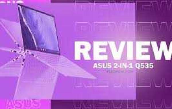 Asus 2-in-1 Q535 Review 2023: Specs, Price, Pros and Cons